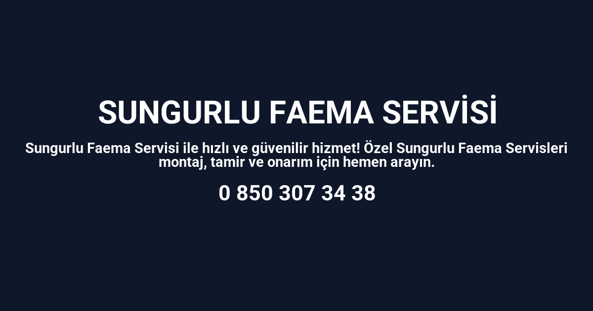 Sungurlu Faema Servisi